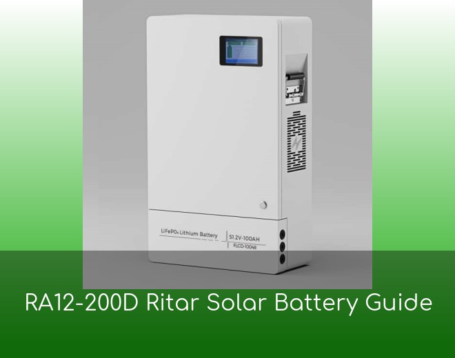 RA12-200D Ritar Solar Battery Guide